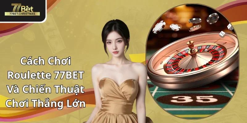 Roulette 77BET